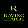 Raving Charlie 