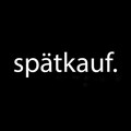 Spätkauf 