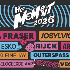 Eerste namen voor Het Moment 2026: Jonna Fraser, Josylvio, Esko, Cartes & Kleine Jay en meer