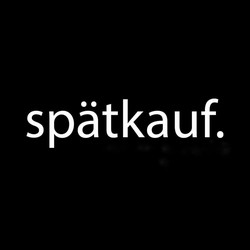 Spätkauf 